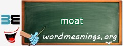 WordMeaning blackboard for moat